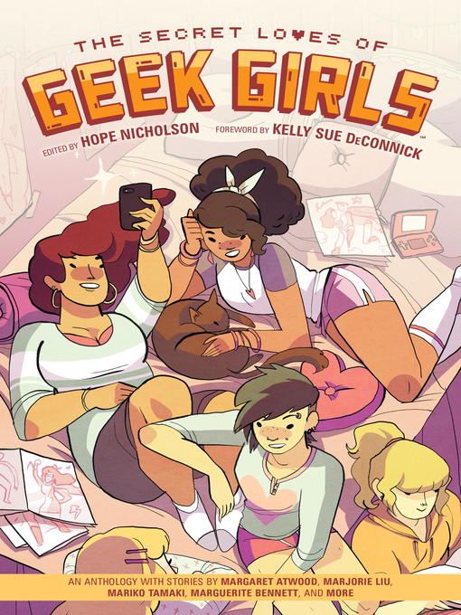 Title details for The Secret Loves of Geek Girls by Margaret Atwood - Available